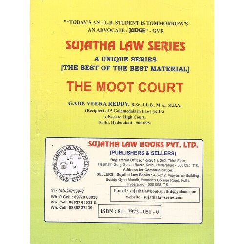 Sujatha's The Moot Court for BA LL.B & LL.B by Gade Veera Reddy 